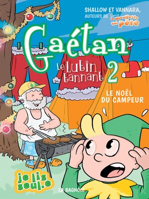 cover image of Gaétan le lutin tannant 2